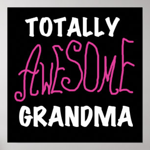 Totally Awesome Grandma Pink T-shirts and Gifts Poster