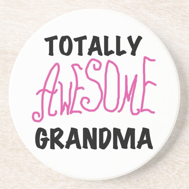 Totally Awesome Grandma - Pink Tshirts and Gifts Coaster (Front)