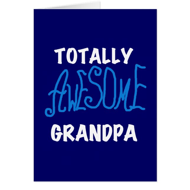 Totally Awesome Grandpa T-shirts and Gifts (Front)