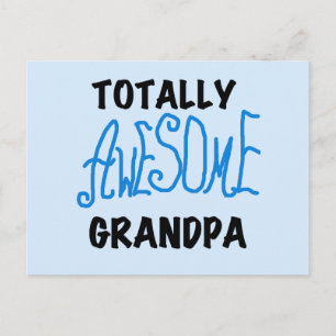 Totally Awesome Grandpa T-shirts and Gifts Postcard