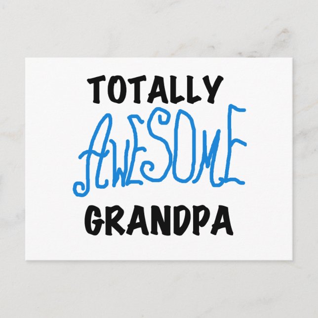 Totally Awesome Grandpa T-shirts and Gifts Postcard (Front)