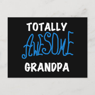 Totally Awesome Grandpa T-shirts and Gifts Postcard