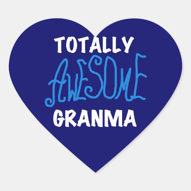 Totally Awesome Granma Blue T-shirts and Gifts Heart Sticker (Front)