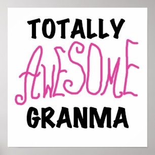 Totally Awesome Granma Pink Tshirts and Gifts Poster