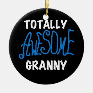 Totally Awesome Granny Blue T-shirts and Gifts Ceramic Tree Decoration
