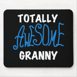 Totally Awesome Granny Blue T-shirts and Gifts Mouse Mat