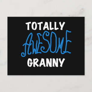 Totally Awesome Granny Blue T-shirts and Gifts Postcard