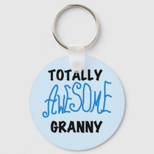 Totally Awesome Granny Blue Tshirts and Gifts Key Ring