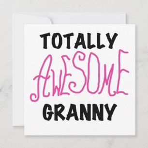 Totally Awesome Granny Pink Tshirts and GIfts