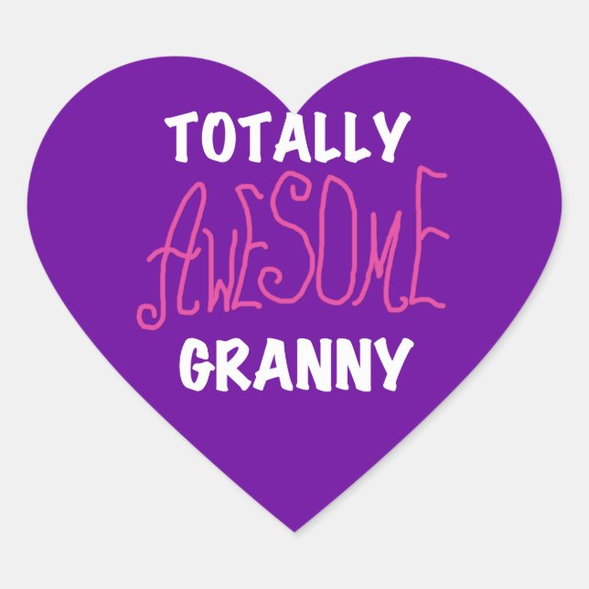 Totally Awesome Granny Pink Tshirts and GIfts Heart Sticker (Front)