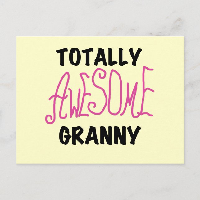 Totally Awesome Granny Pink Tshirts and GIfts Postcard (Front)