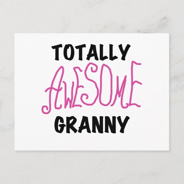 Totally Awesome Granny Pink Tshirts and GIfts Postcard (Front)