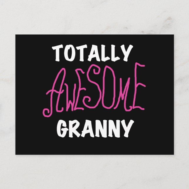 Totally Awesome Granny Pink Tshirts and GIfts Postcard (Front)