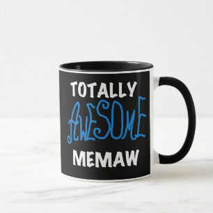 Totally Awesome Memaw Blue T shirts and Gifts Mug
