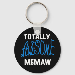 Totally Awesome Memaw Blue T-shirts Key Ring