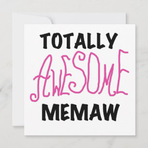Totally Awesome Memaw Pink T-shirts and Gifts