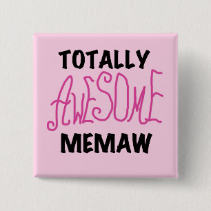 Totally Awesome Memaw Pink T-shirts and Gifts 15 Cm Square Badge