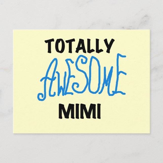 Totally Awesome Mimi Blue Tshirts and Gifts Postcard (Front)