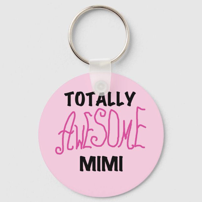 Totally Awesome Mimi Pink T-shirts and Gifts Key Ring (Front)