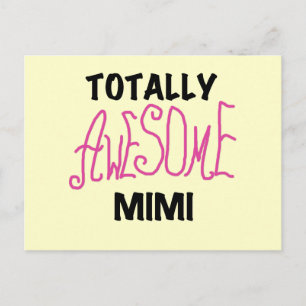 Totally Awesome Mimi Pink T-shirts and Gifts Postcard