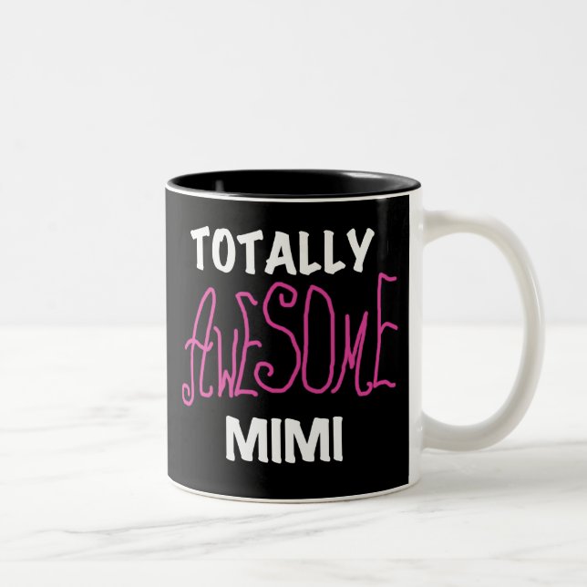 Totally Awesome Mimi Pink T-shirts and Gifts Two-Tone Coffee Mug (Right)