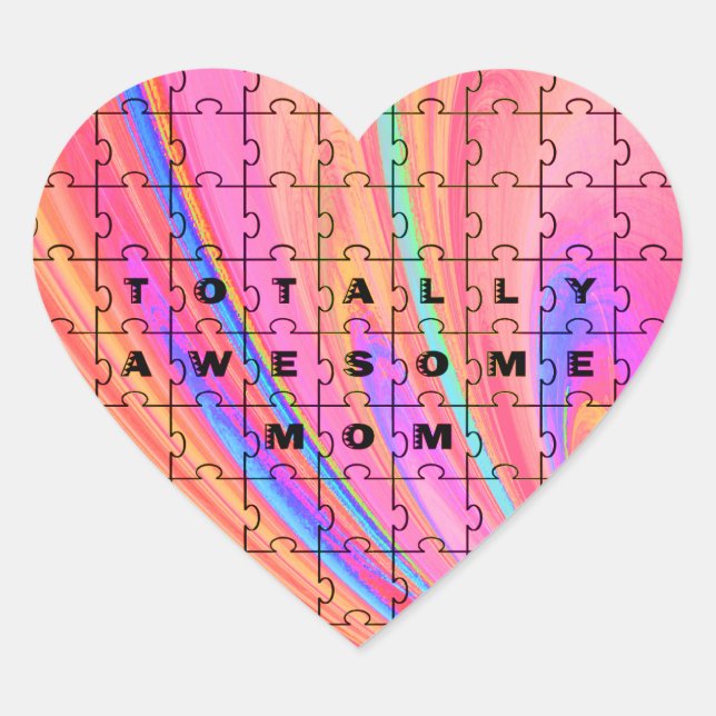 Totally Awesome Mum  Pink Swirl Puzzle Design Heart Sticker (Front)