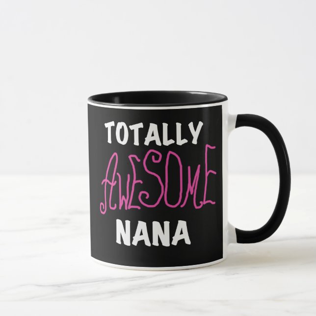 Totally Awesome Nana Pink T-shirts and Gifts Mug (Right)