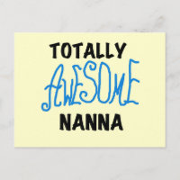 Totally Awesome Nanna Blue T-shirts and GIfts