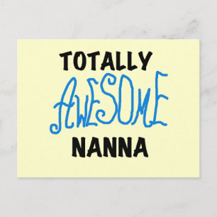 Totally Awesome Nanna Blue T-shirts and GIfts Postcard
