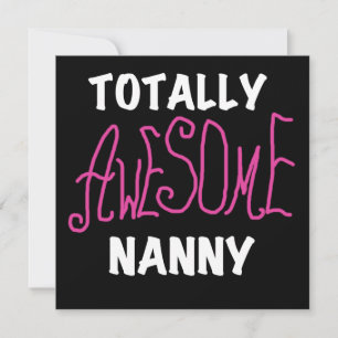 Totally Awesome Nanny Pink T-shirts and Gifts