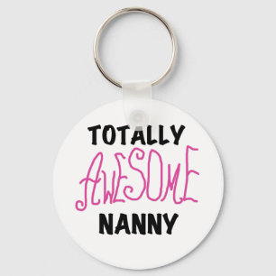 Totally Awesome Nanny Pink T-shirts and Gifts Key Ring