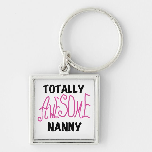 Totally Awesome Nanny Pink T-shirts and Gifts Key Ring (Front)
