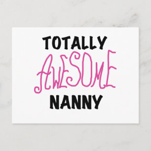 Totally Awesome Nanny Pink T-shirts and Gifts Postcard