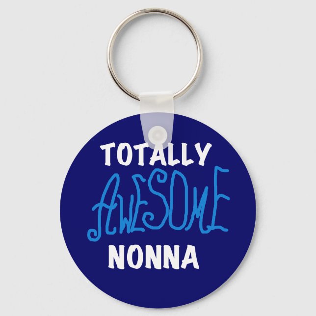 Totally Awesome Nonna Blue T-shirts and Gifts Key Ring (Front)