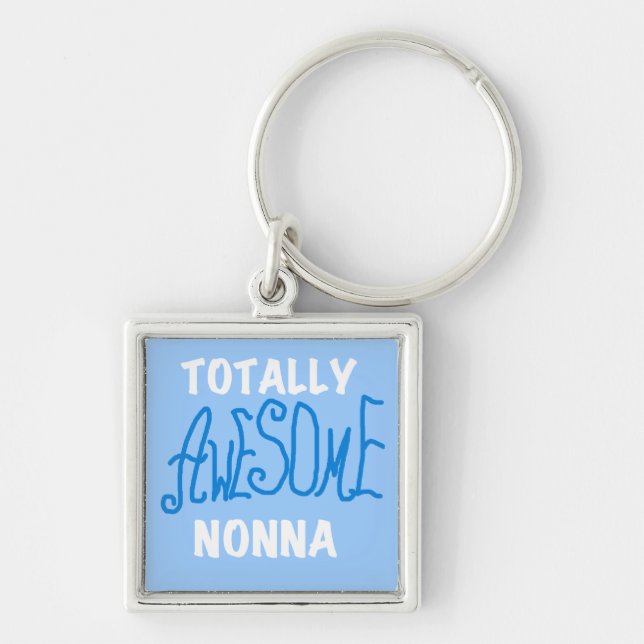 Totally Awesome Nonna Blue T-shirts and Gifts Key Ring (Front)