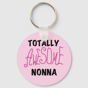 Totally Awesome Nonna Pink T-shirts and Gifts Key Ring