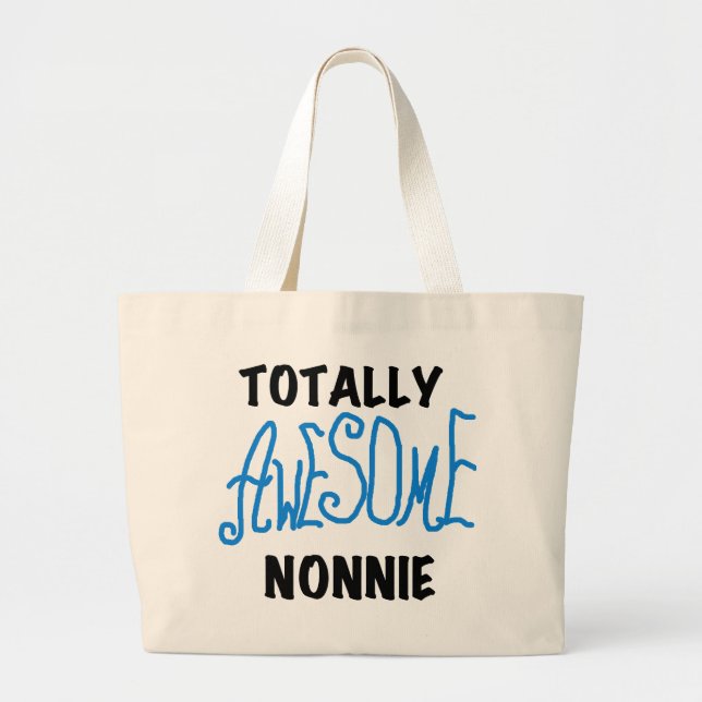 Totally Awesome Nonnie Blue Text Tshirts and Gifts Large Tote Bag (Front)