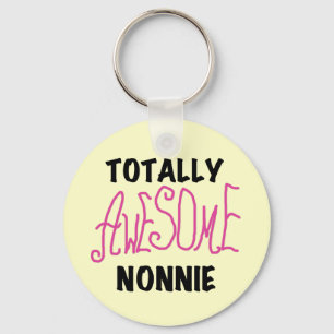 Totally Awesome Nonnie Pink Tshirts and Gifts Key Ring