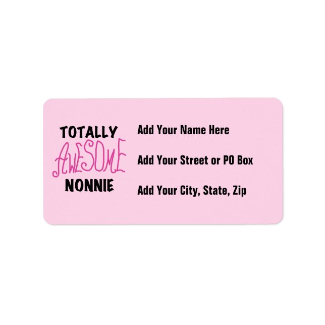Totally Awesome Nonnie Pink Tshirts and Gifts Label (Front)