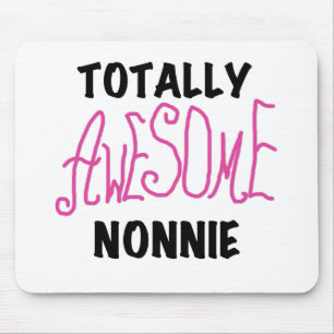 Totally Awesome Nonnie Pink Tshirts and Gifts Mouse Mat