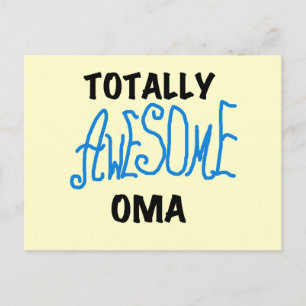 Totally Awesome Oma Blue T-shirts and Gifts Postcard