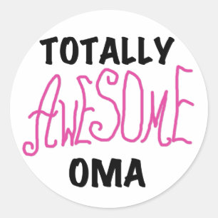 Totally Awesome Oma Pink T-shirts and Gifts Classic Round Sticker