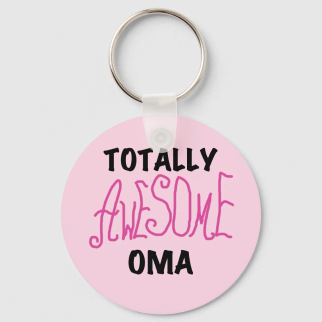Totally Awesome Oma Pink T-shirts and Gifts Key Ring (Front)