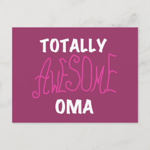 Totally Awesome Oma Pink T-shirts and Gifts Postcard