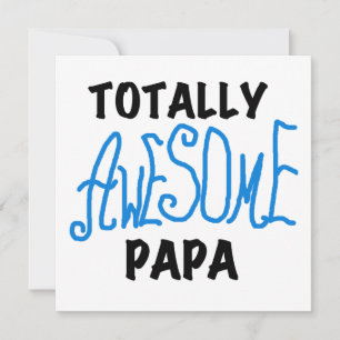 Totally Awesome Papa T-shirts and Gifts