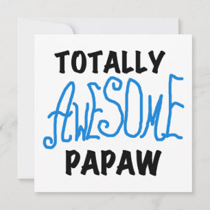 Totally Awesome Papaw T-shirts and Gifts