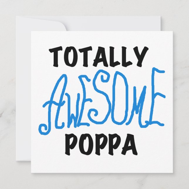 Totally Awesome Poppa Tshirts and Gifts (Front)