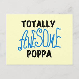 Totally Awesome Poppa Tshirts and Gifts Postcard