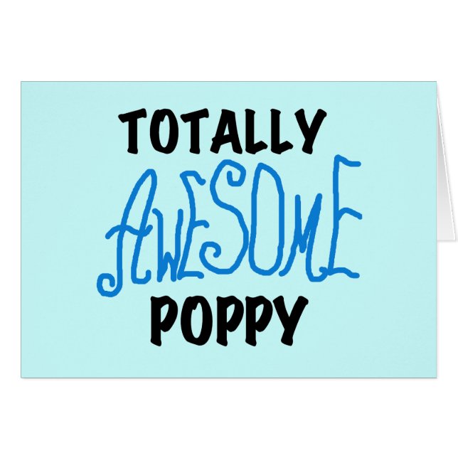 Totally Awesome Poppy T-shirts and GIfts (Front Horizontal)