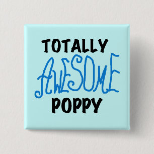 Totally Awesome Poppy T-shirts and GIfts 15 Cm Square Badge